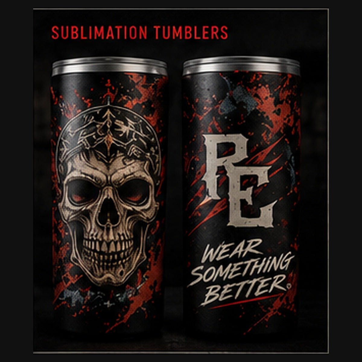 Rustic Edge Customs sublimation tumblers collection